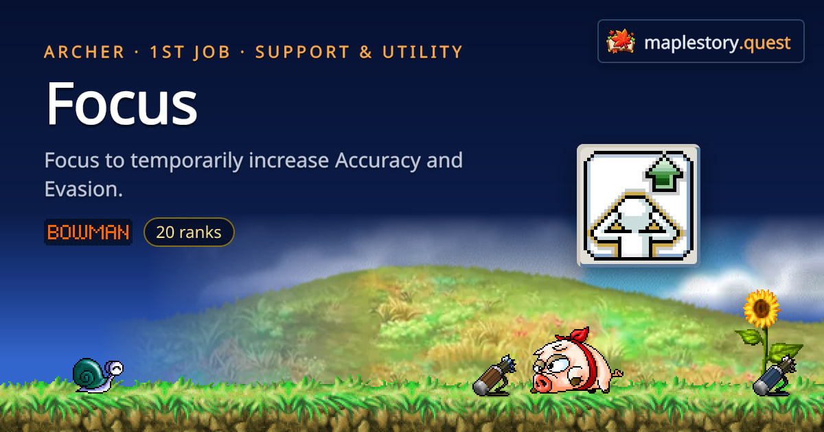 Focus - MapleStory Classic World Archer skill · MapleStory Quest