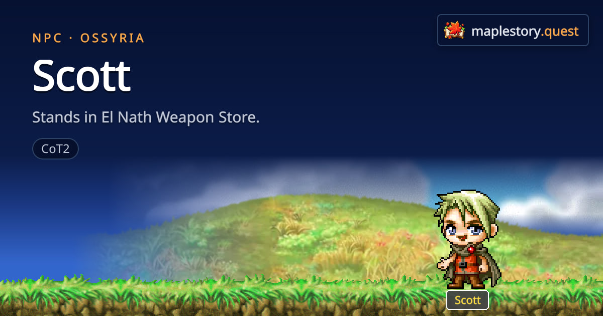 Scott - MapleStory Classic World NPC · MapleStory Quest